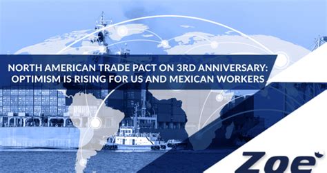 North American trade pact on 3rd anniversary: Optimism is rising for US and Mexican workers